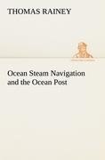 Ocean Steam Navigation and the Ocean Post