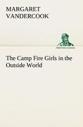 The Camp Fire Girls in the Outside World