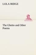 The Ghetto and Other Poems