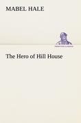 The Hero of Hill House