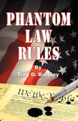 Phantom Law Rules