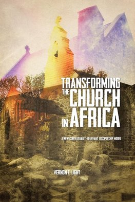 Transforming the Church in Africa