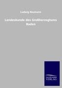 Landeskunde des Großherzogtums Baden