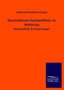 Deutschlands Hochseeflotte im Weltkrieg