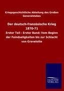 Der deutsch-französische Krieg 1870-71