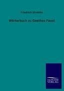 Wörterbuch zu Goethes Faust