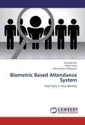 Biometric Based Attendance System