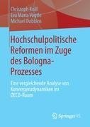 Hochschulpolitische Reformen im Zuge des Bologna-Prozesses