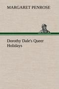 Dorothy Dale's Queer Holidays