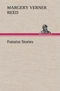 Futurist Stories