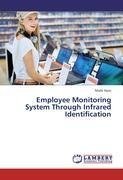 Employee Monitoring System Through Infrared Identification