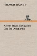 Ocean Steam Navigation and the Ocean Post