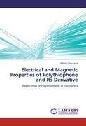 Electrical and Magnetic Properties of Polythiophene and Its Derivative