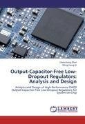 Output-Capacitor-Free Low-Dropout Regulators: Analysis and Design