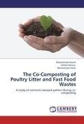 The Co-Composting of Poultry Litter and Fast Food Wastes