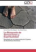 La Búsqueda de Sensaciones y Espiritualidad