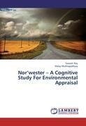 Nor'wester - A Cognitive Study For Environmental Appraisal