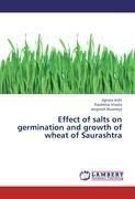 Effect of salts on germination and growth of wheat of Saurashtra