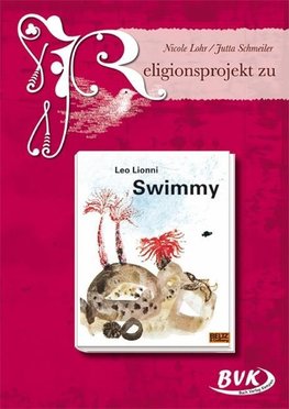 Religionsprojekt zu "Swimmy"