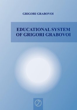 Educational System of Grigori Grabovoi