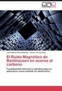 El Ruido Magnético de Barkhausen en aceros al carbono