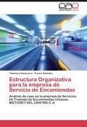 Estructura Organizativa para la empresa de Servicio de Encomiendas