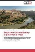 Extensión Universitaria y el patrimonio local