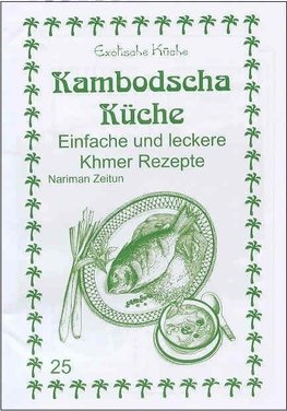 Kambodscha Küche