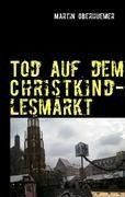 Tod auf dem Christkindlesmarkt