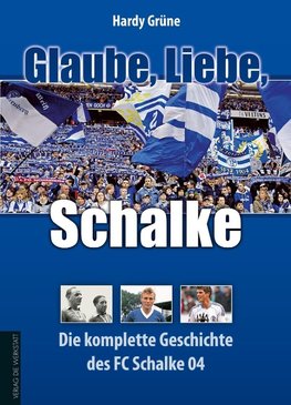 Glaube, Liebe, Schalke