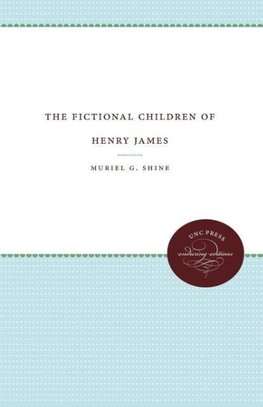 The Fictional Children of Henry James