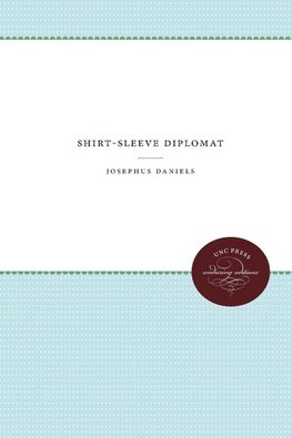 Shirt-Sleeve Diplomat