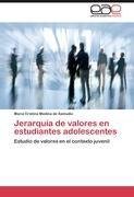 Jerarquía de valores en estudiantes adolescentes