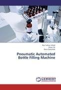 Pneumatic Automated Bottle Filling Machine