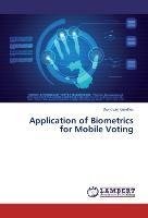 Application of Biometrics for Mobile Voting