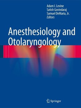 Anesthesiology and Otolaryngology