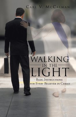 Walking in the Light