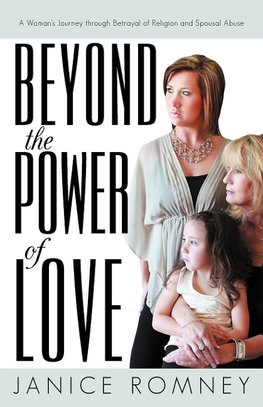 Beyond the Power of Love