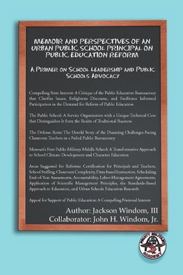 Memoir and Perspectives of an Urban Public School Principal on Public Education Reform