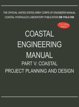 Coastal Engineering Manual Part V