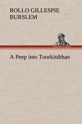 A Peep into Toorkisthhan