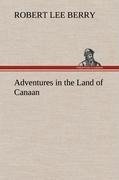 Adventures in the Land of Canaan