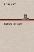 Fighting in France