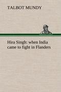 Hira Singh : when India came to fight in Flanders