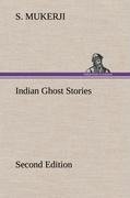 Indian Ghost Stories Second Edition