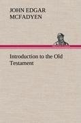 Introduction to the Old Testament