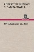 My Adventures as a Spy