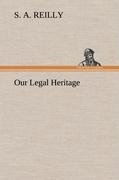 Our Legal Heritage