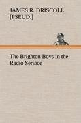 The Brighton Boys in the Radio Service