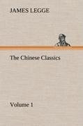 The Chinese Classics: with a translation, critical and exegetical notes, prolegomena and copious indexes (Shih ching. English) - Volume 1